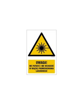 ZNAK - GF014 Uwaga - nie patrzeć i nie wchodzić w wiązkę promieniowania laserowe 20 x 30 cm FN - Folia samoprzylepna