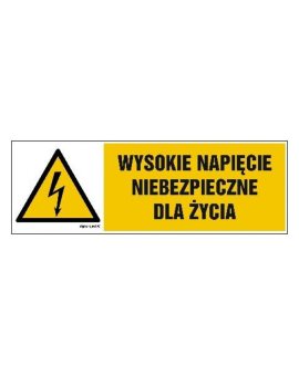 ZNAK - HB004 Wysokie napięcie niebezpieczne dla życia 15 x 5 cm FN - Folia samoprzylepna