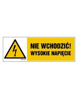 ZNAK - HB024 Nie wchodzić wysokie napięcie 15 x 5 cm PN - Płyta 1mm