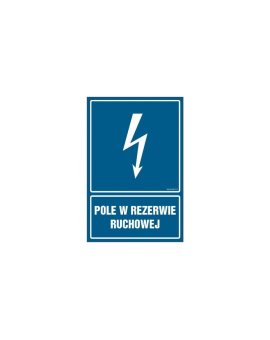 ZNAK - HG044 Pole w rezerwie ruchowej - opakowanie 10 sztuk 5 x 7,5 cm PN - Płyta 1mm