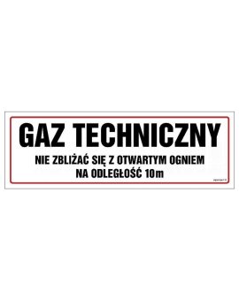 ZNAK - NC102 Gaz techniczny. Nie zbliżać się z otwartym ogniem 60 x 20 cm FN - Folia samoprzylepna