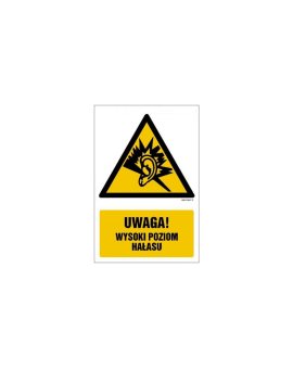 ZNAK - GF028 Uwaga - wysoki poziom hałasu - opakowanie 10 sztuk 5 x 7,5 cm PN - Płyta 1mm