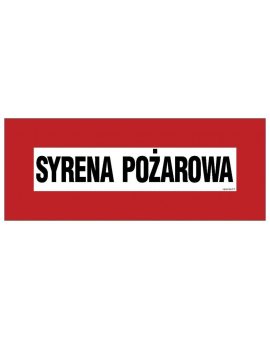 ZNAK - BC111 Syrena pożarowa 36 x 14 cm PN - Płyta 1mm