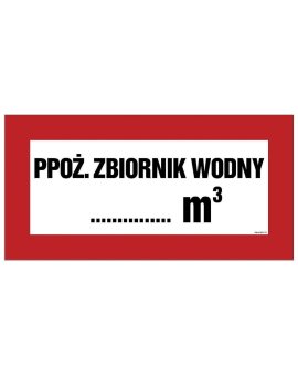 ZNAK - BC140 Przeciwpożarowy zbiornik wodny ...... m3 20 x 10 cm FS - Folia samoprzylepna foto.