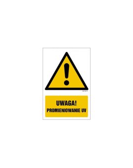 ZNAK - GF050 Uwaga promieniowanie UV 50 x 75 cm FN - Folia samoprzylepna