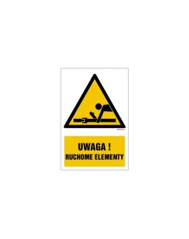 ZNAK - GF059 Uwaga! Ruchome elementy 20 x 30 cm FN - Folia samoprzylepna