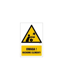 ZNAK - GF060 Uwaga! Ruchome elementy 25 x 37,5 cm PN - Płyta 1mm