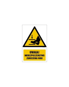 ZNAK - GF065 Uwaga! Niebezpieczeństwo zgniecenia nogi 50 x 75 cm FN - Folia samoprzylepna