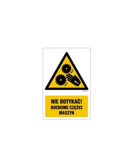 ZNAK - GF075 Nie dotykać! Ruchome części maszyny 15 x 22,5 cm TS - Płyta TD foto.