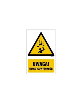 ZNAK - GF079 Uwaga! Prace na wysokości 30 x 45 cm FN - Folia samoprzylepna