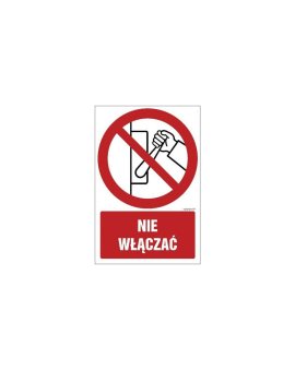 ZNAK - GC012 Nie włączać 20 x 30 cm KS - Folia podłogowa foto.