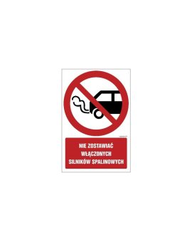 ZNAK - GC020 Nie zostawiać włączonych silników spalinowych 25 x 37,5 cm PN - Płyta 1mm