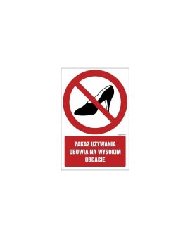 ZNAK - GC022 Zakaz używania obuwia na wysokim obcasie 15 x 22,5 cm TS - Płyta TD foto.