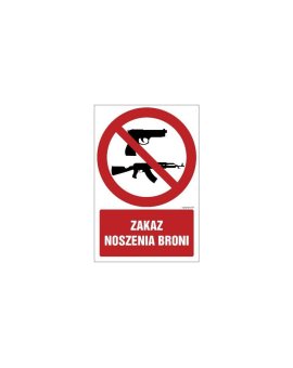 ZNAK - GC026 Zakaz noszenia broni 35 x 52,5 cm FN - Folia samoprzylepna