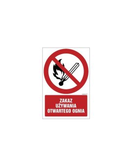 ZNAK - GC037 Zakaz używania otwartego ognia 50 x 75 cm PS - Płyta 1mm foto.
