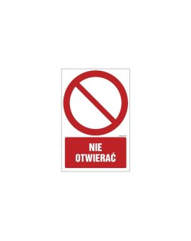 ZNAK - GC040 Nie otwierać 25 x 37,5 cm FN - Folia samoprzylepna