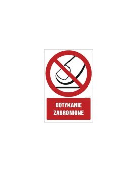 ZNAK - GC050 Dotykanie zabronione 50 x 75 cm PN - Płyta 1mm