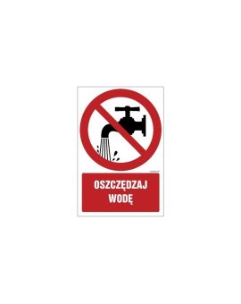 ZNAK - GC052 Oszczędzaj wodę 70 x 105 cm TS - Płyta TD foto.