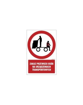 ZNAK - GC058 Zakaz przewozu osób na urządzeniach transportowych - opakowanie 10 sztuk 5 x 7,5 cm KN - Folia podłogowa