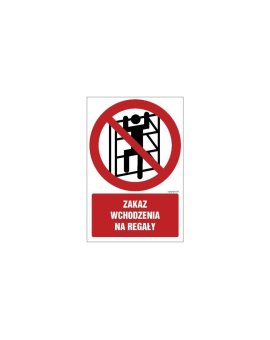 ZNAK - GC059 Zakaz wchodzenia na regały 15 x 22,5 cm KN - Folia podłogowa