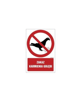 ZNAK - GC078 Zakaz karmienia gołębi 25 x 37,5 cm PN - Płyta 1mm