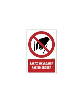 ZNAK - GC081 Zakaz wkładania rąk do środka 15 x 22,5 cm KN - Folia podłogowa