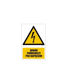 ZNAK - HA010 Obwód pomocniczy pod napięciem 7,5 x 10 cm PN - Płyta 1mm