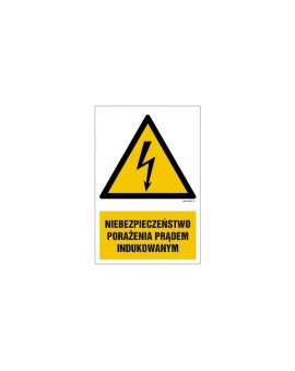 ZNAK - HA013 Niebezpieczeństwo porażenia prądem indukowanym 15 x 22,5 cm FN - Folia samoprzylepna