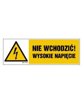 ZNAK - HB024 Nie wchodzić wysokie napięcie 15 x 5 cm FN - Folia samoprzylepna