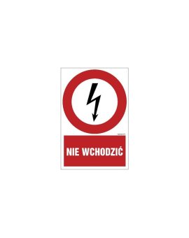 ZNAK - HC005 Nie wchodzić 70 x 105 cm FN - Folia samoprzylepna