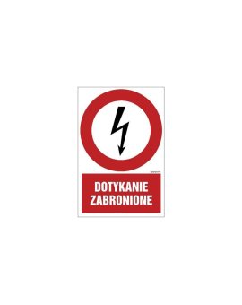 ZNAK - HC008 Dotykanie zabronione 35 x 52,5 cm FN - Folia samoprzylepna