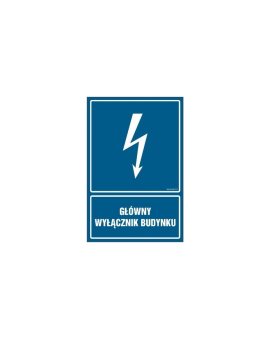 ZNAK - HG013 Główny wyłącznik budynku 25 x 37,5 cm PN - Płyta 1mm
