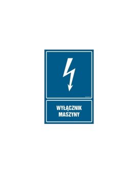 ZNAK - HG051 Wyłącznik maszyny - opakowanie 10 sztuk 5 x 7,5 cm PN - Płyta 1mm