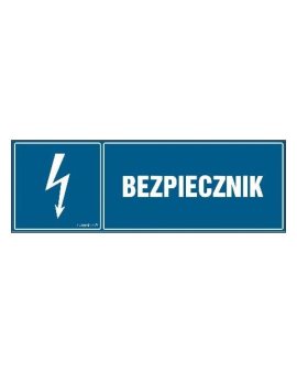 ZNAK - HH011 Bezpiecznik 20 x 6,7 cm PN - Płyta 1mm