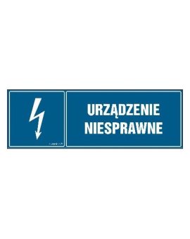 ZNAK - HH018 Urządzenie niesprawne 20 x 6,7 cm FN - Folia samoprzylepna