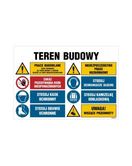 ZNAK - OI019 Teren budowy, Prace budowlane, jeżeli wchodzisz na teren budowy z dziećmi ostrzeż je przed niebezpie 105 x 70 cm ON