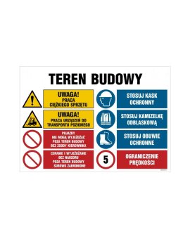 ZNAK - OI021 Teren budowy, Uwaga! Praca ciężkiego sprzętu 100 x 75 cm PN - Płyta 1mm