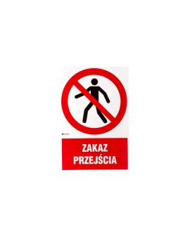 Samoprzylepna tabliczka ostrzegawcza /Zakaz przejścia/ IP/004/1/C1/F